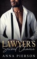 Lawyer's Second Chance: An enemies to lovers Bad Boy Romance B0C9SJ2PHW Book Cover