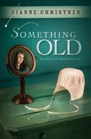 Something Old 1616262311 Book Cover