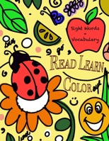 Read Learn & Color: Sight Words and Vocabulary Coloring Book B09T5WTNV8 Book Cover