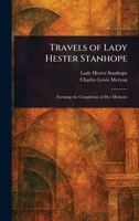 Travels of Lady Hester Stanhope 1023520680 Book Cover