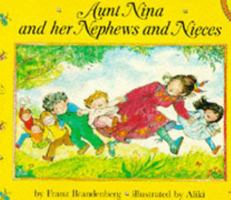 Aunt Nina and Her Nephews and Nieces 0688018696 Book Cover