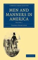 Men and Manners in America 1275860672 Book Cover