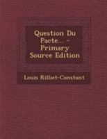 Question Du Pacte... 0341414069 Book Cover