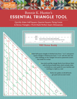 Fast2Cut Bonnie K. Hunter's Essential Triangle Tool: Quickly Make Half-Square, Quarter-Square, Flying Geese & Bonus Triangles 1617454435 Book Cover