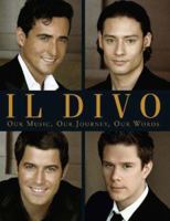 Il "Divo": Our Music, Our Journey, Our Words 0755316584 Book Cover