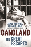 Gangland: The Great Escapes 0522870236 Book Cover