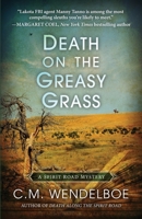 Death on the Greasy Grass 1645992276 Book Cover