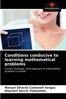Conditions conducive to learning mathematical problems 620366491X Book Cover