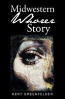 Midwestern Whorer Story 164424599X Book Cover