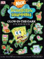 Spongebob Squarepants Glow-In-The-Dark Sticker Book (Ultimate Sticker Books) 0756615585 Book Cover