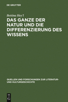 Das Ganze Der Natur Und Die Differenzierung Des Wissens: Alexander Von Humboldt ALS Schriftsteller 3110196018 Book Cover