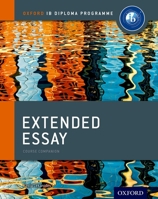 Extended Essay Course Book: Oxford IB Diploma Programme 0198377762 Book Cover