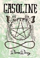 Gasoline: A Graphic Novel 1858944422 Book Cover