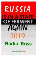 Russia is in a State of Ferment Again: 2019 1733867805 Book Cover