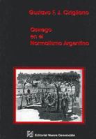 Oswego En El Normalismo Argentino 9874368187 Book Cover