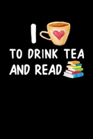 Drink Tea And Read: Reading Journal for Book Lovers, Teachers and Students - Chart Progress, Keep Track of and Review the books you have read. A ... School and Summer Books and a Book Wish List. 1712287311 Book Cover