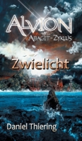 Alvion - Zwielicht 3347123611 Book Cover