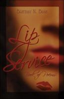 Lip Service: Book of Poems 1424162416 Book Cover