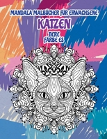 Mandala Malb�cher f�r Erwachsene - F�rbe es - Tiere - Katzen null Book Cover