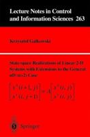 State-space Realisations of Linear 2-D Systems with Extensions to the General nD (n > 2) case 185233410X Book Cover