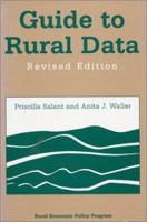 Guide to Rural Data: Revised Edition 1559633840 Book Cover