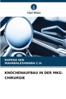 Knochenaufbau in Der Mkg-Chirurgie (German Edition) 6209900135 Book Cover