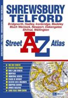 Shrewsbury & Telford A-Z Street Atlas 1843483890 Book Cover