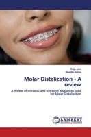 Molar Distalization - A review 6139448875 Book Cover