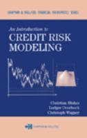 An Introduction to Credit Risk Modeling (Chapman & Hall/Crc Financial Mathematics Series) 158488326X Book Cover