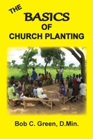 The Basics of Church Planting 1735145459 Book Cover