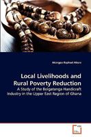 Local Livelihoods and Rural Poverty Reduction 3639270770 Book Cover