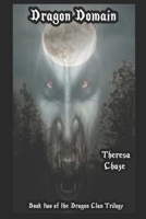 Dragon Domain: Book Two of the Dragon Clan Trilogy B08Q5H3MG2 Book Cover