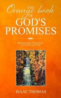 The Orange Book of God's Promises: Believing God's promises for your total well being 1720703027 Book Cover