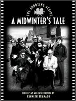 A Midwinter's Tale: The Shooting Script (Newmarket Shooting Script Series Book) 1557042748 Book Cover