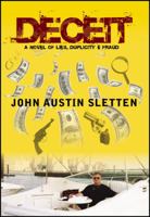 Deceit: A Novel of Lies, Duplicity, & Fraud 143277168X Book Cover