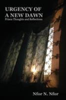 Urgency of a New Dawn. Prison Thoughts and Reflections 995676373X Book Cover