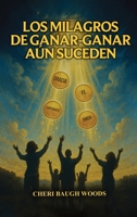 Win-Win Miracles Still Happen B0FJD6FKJB Book Cover
