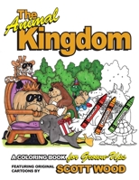 The Animal Kingdom: A Coloring Book for Grown-Ups 1943492735 Book Cover