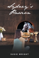 Sydney's Passion 1639853413 Book Cover