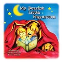 My Dearest Little Peppercorn 1999262301 Book Cover