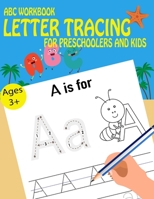ABC Letter Tracing workbook For Preschoolers And Kids (learn handwriting) 1697962513 Book Cover