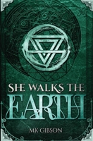 She Walks the Earth (Hammer of Witches) B0H247BYGH Book Cover