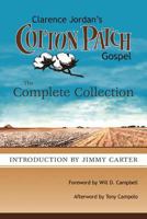 Cotton Patch Gospel: The Complete Collection 1573126160 Book Cover