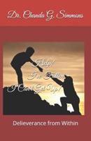 Help! I've Fallen - I Can't Get Up! 1093791837 Book Cover