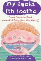 My Tooth Ith Loothe 0440411432 Book Cover