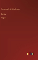 Osmia: Tragedia (Italian Edition) 3385068622 Book Cover