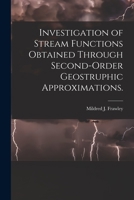 Investigation of Stream Functions Obtained Through Second-order Geostruphic Approximations. 101452928X Book Cover