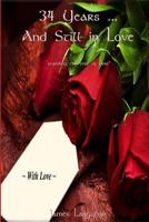 34 Years and Still in Love: Standing the Test of Time 1481927922 Book Cover