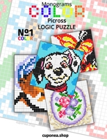 Monogram Color: Picross LOGIC PUZZLE B08H6RTZC5 Book Cover
