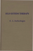 Self-Esteem Therapy: 0275931935 Book Cover